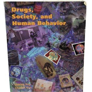 Drugs Society And Human Behavior Seventh Edition By Oakley Ray & Charles Ksir